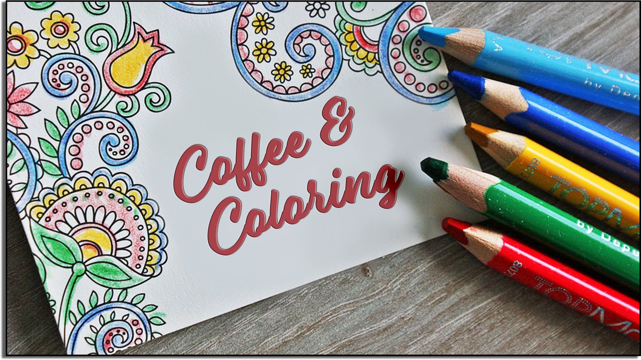 Coffee and Coloring
