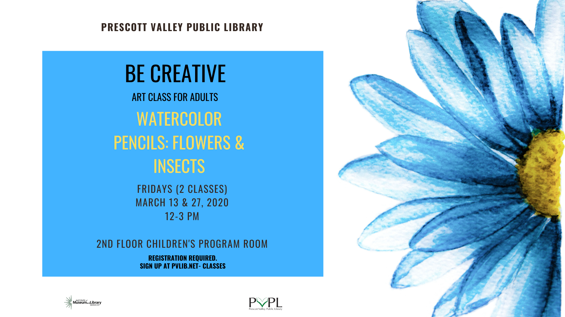 March Class Watercolor Pencils: Flowers & Insects (2 week class) Registration Required