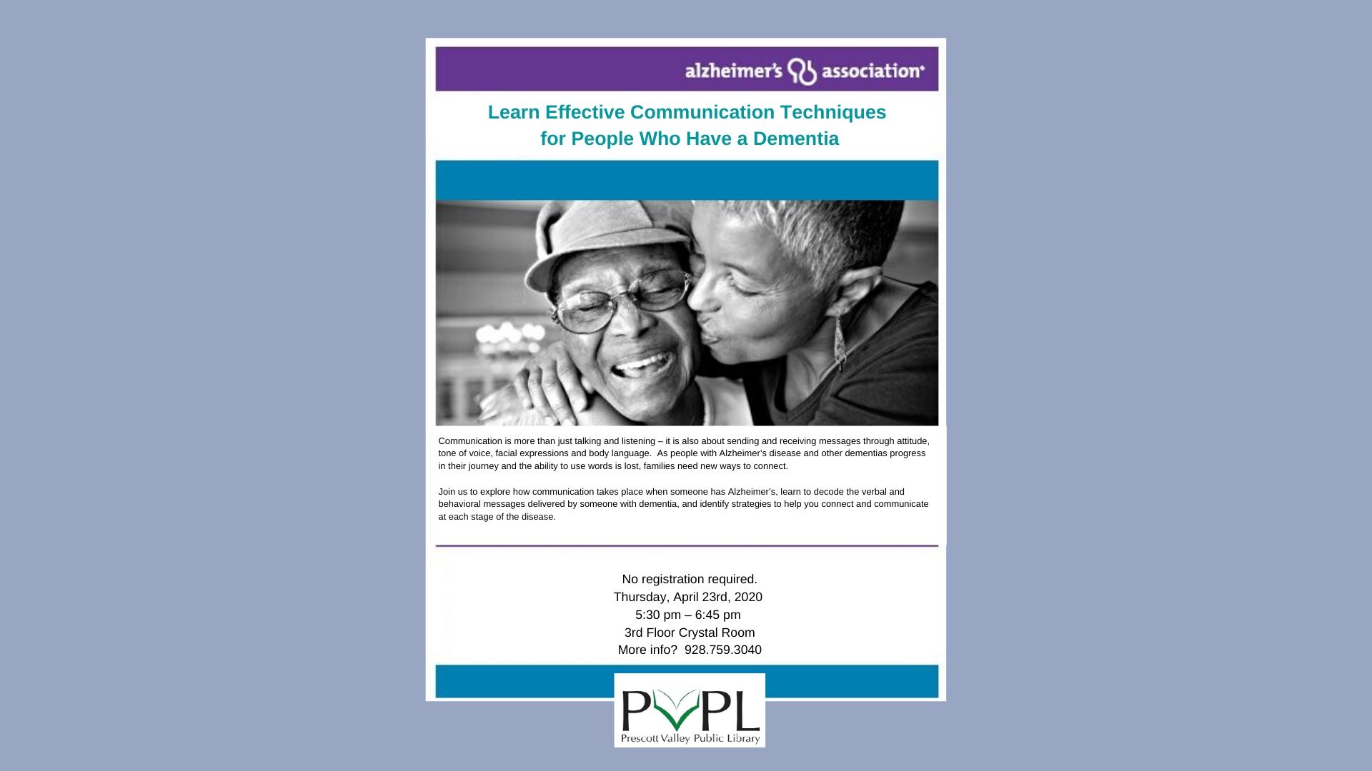 Alzheimer's Presentation @ Prescott Valley Public Library – Learn Effective Communication Techniques for People Who Have a Dementia