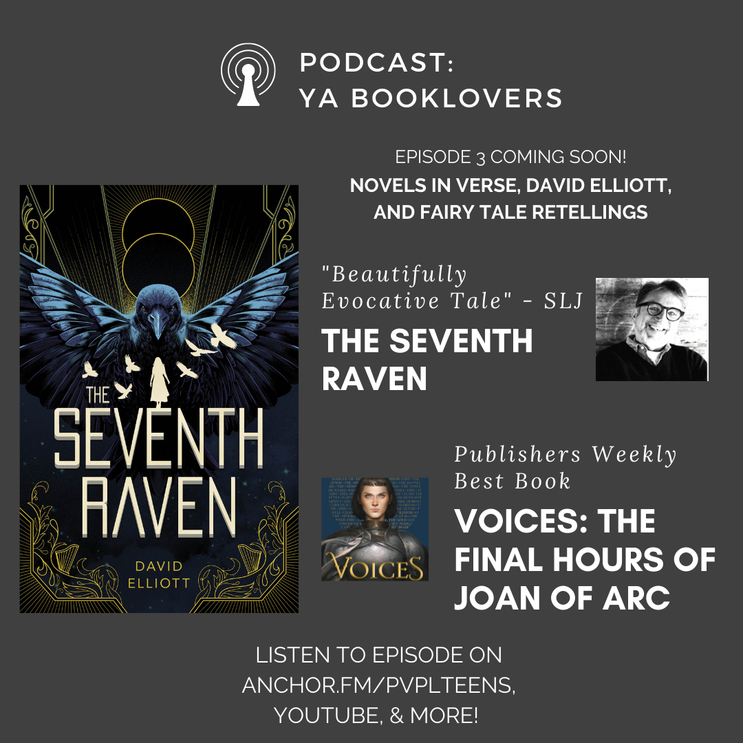 Podcast Image of book covers: The Seventh Raven and Voices by David Elliott