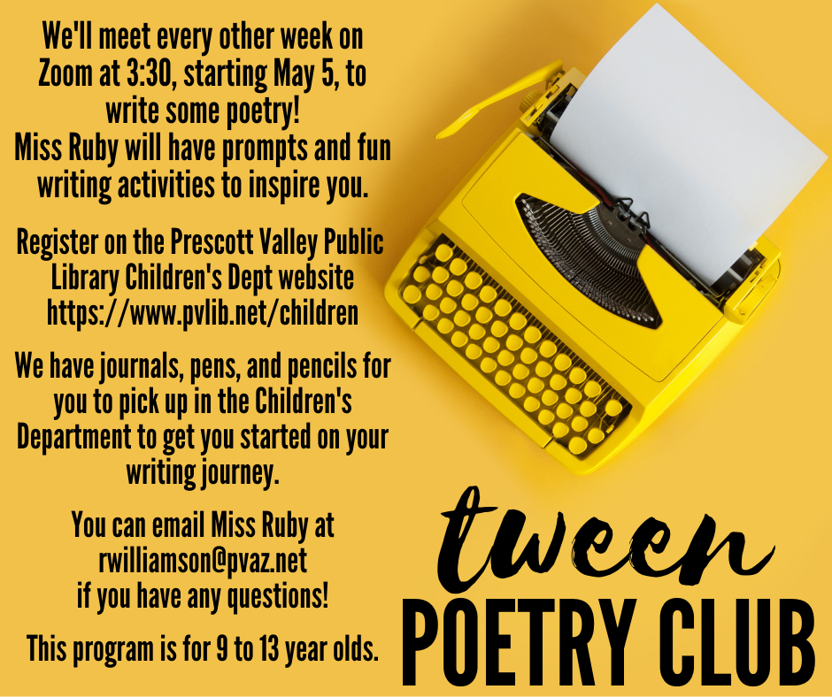 Tween Poetry Club: We will meet on Zoom starting May 5 to do fun writing activities!
