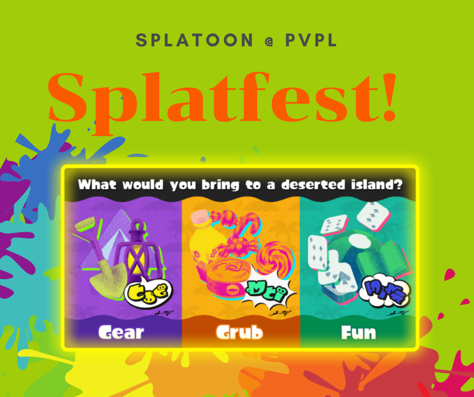 brightly colored poster that reads splatfest and shows three boxes labeled gear, grub, and fun