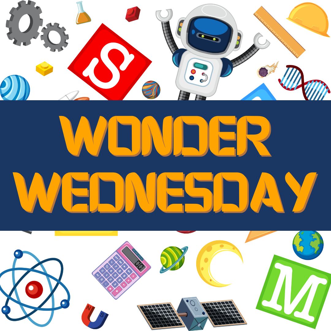 STEM Wonder Wednesday Flyer