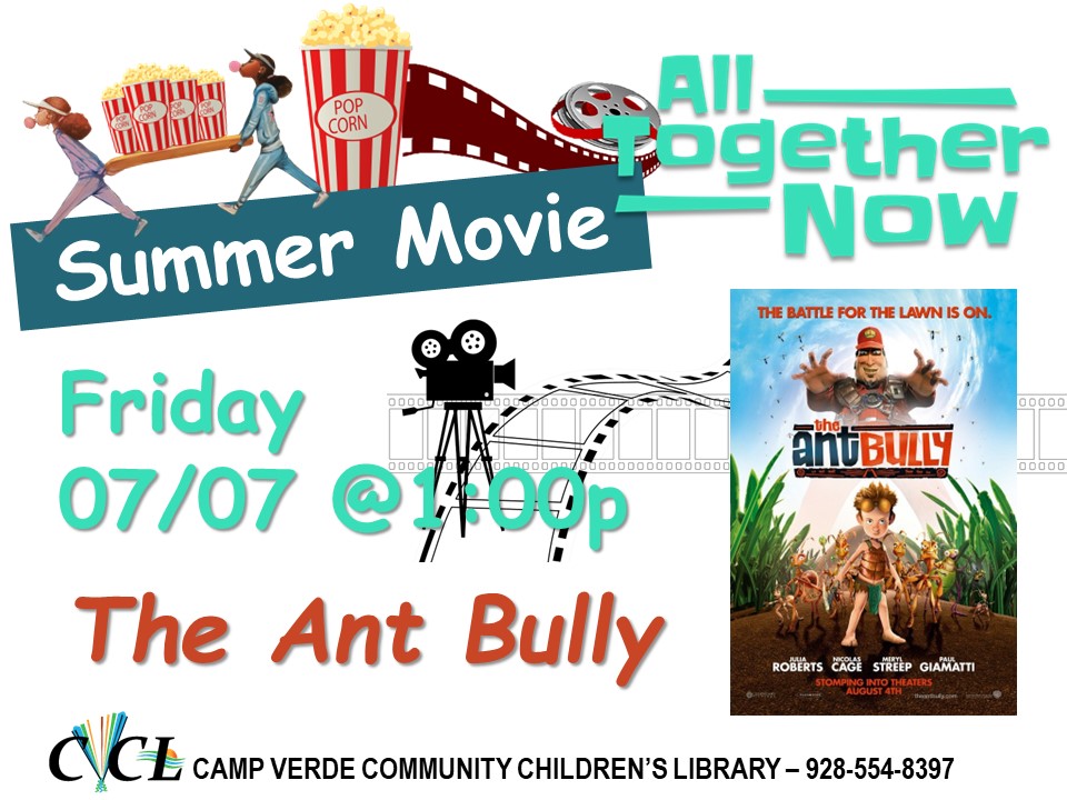 Summer Movie Series - The Ant Bully