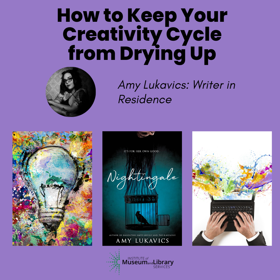 Photo of Amy Lukavics with book cover Nightingale and words: How to Keep Your Creativity Cycle from Drying Up.