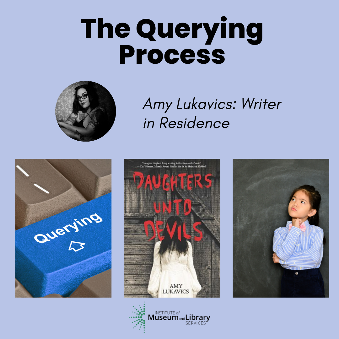 Photo of Amy Lukavics with book cover Daughters unto Devils. Two photos of the word querying on a keyboard and a girl deep in thought.