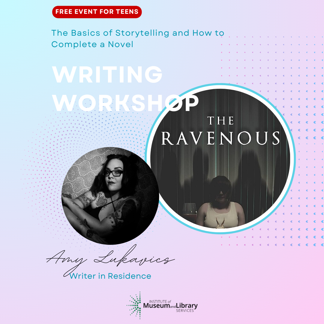 Photo of Author Amy Lukavics and Book Cover: The Ravenous with words: Writing Workshop.