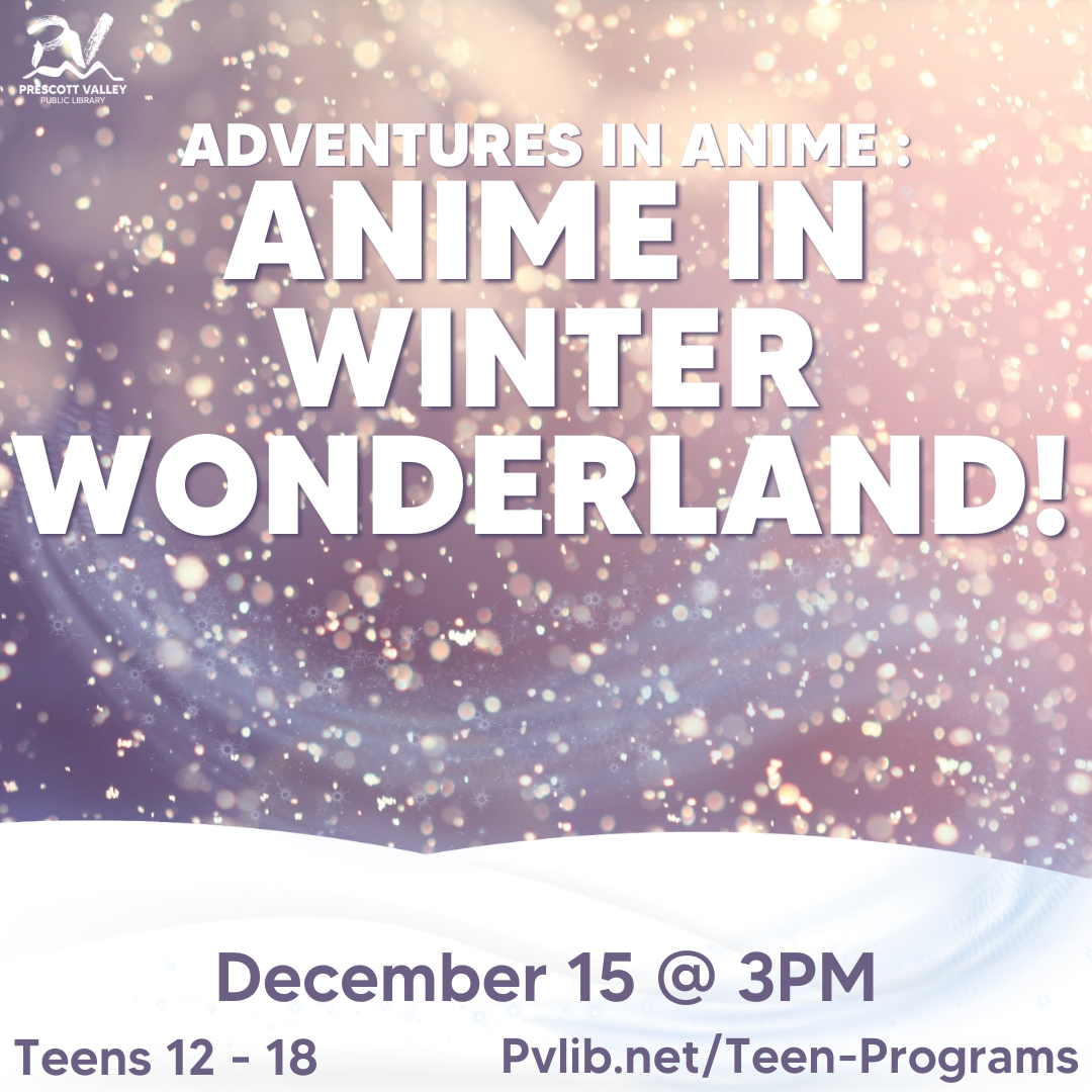 Anime Poster with words: Anime in Winter Wonderland