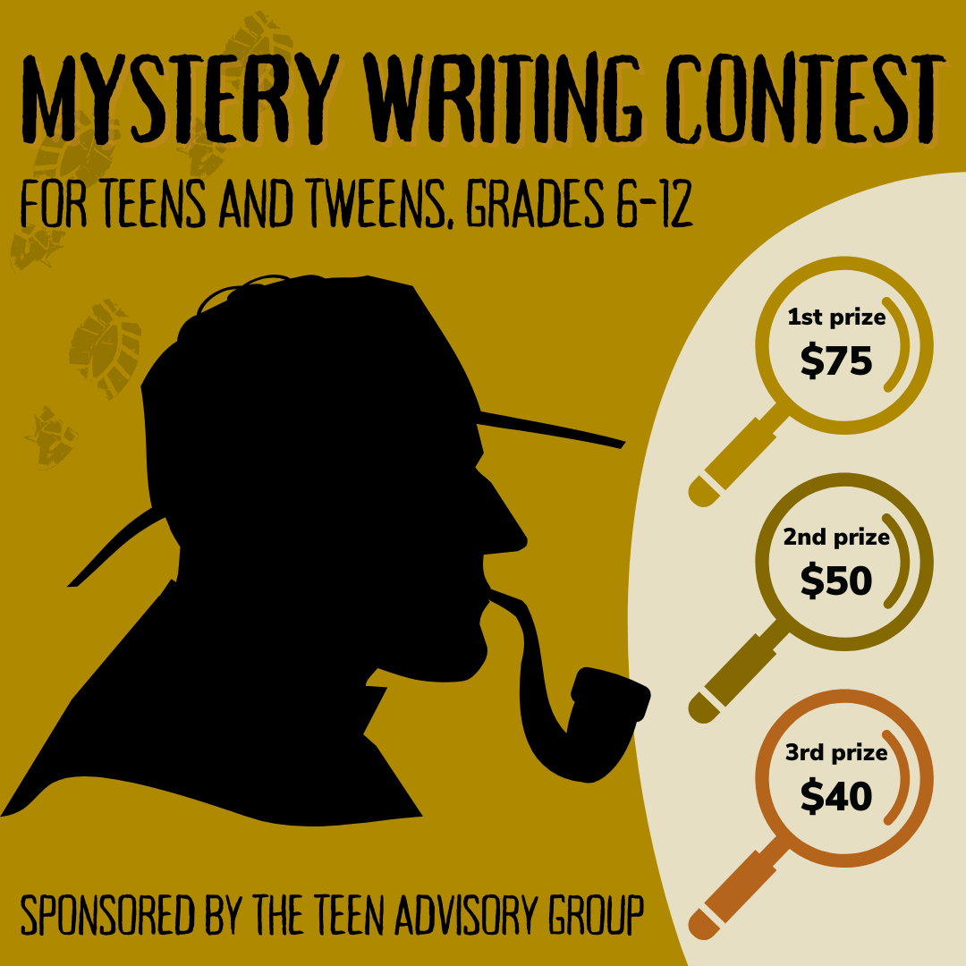   2024 Mystery Writing Contest for Teens and Tweens, Grades 6-12 