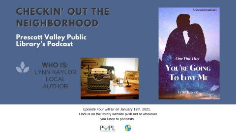 Checkin’ Out the Neighborhood PVPL’s Podcast – Lynn Kaylor – A Local Author