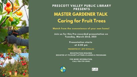 Master Gardener Caring for Fruit Trees