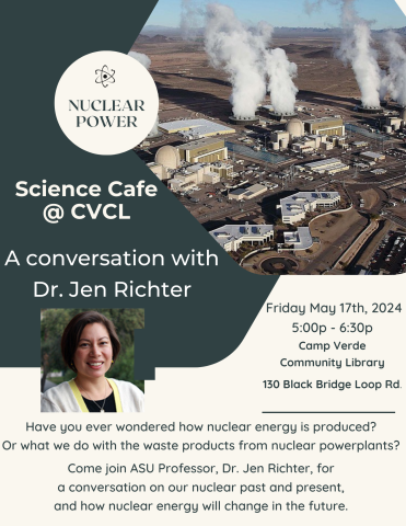 Flyer detailing a community discussion on nuclear power. Photo of Dr. Jen Richter who is the presenter. 