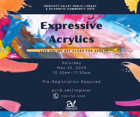 Expressive Acrylics art class May 25th, 2024 online virtual