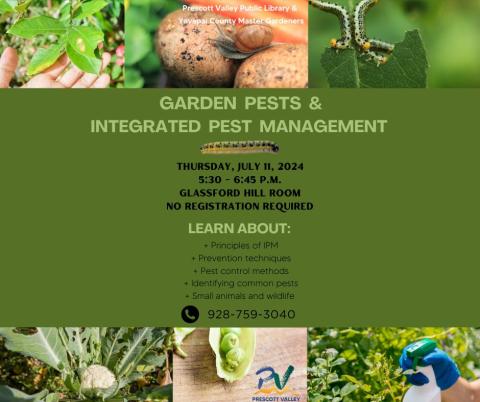 Integrated Pest Management Master Gardener July 11th, 2024