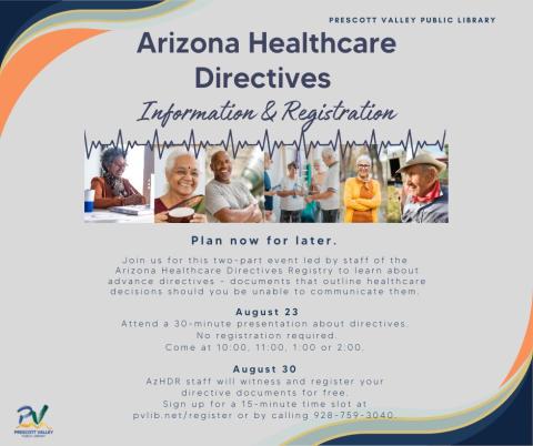 Advance Healthcare Directives August 23rd, 2024