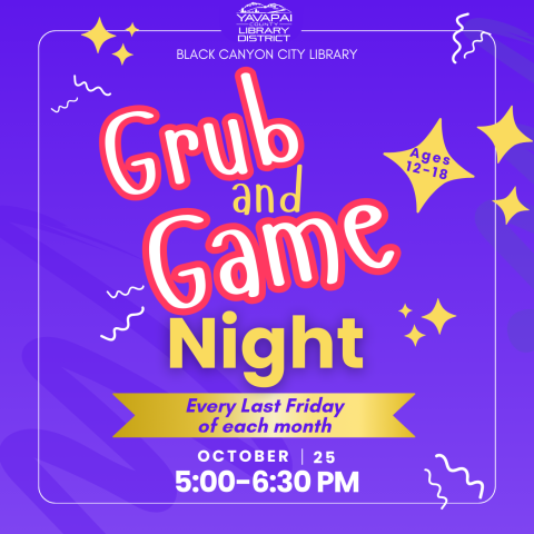 Describes Grub and Game Night, an event for Black Canyon City teens.