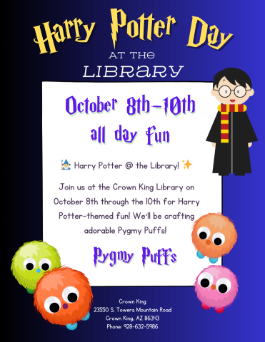 Harry Potter Day Oct 8 through 10 at Crown King Public Library