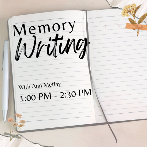 memory Writing with Ann Metlay