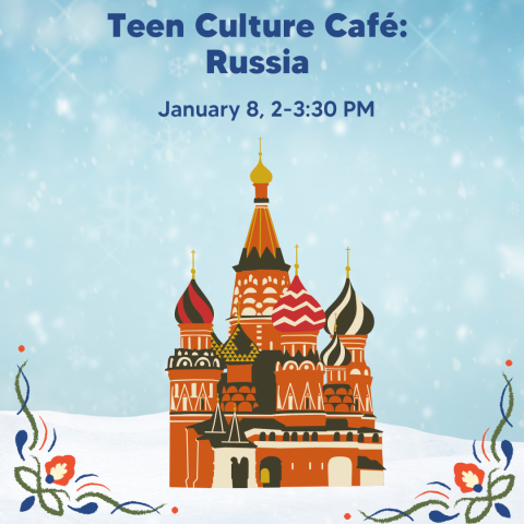 Teen Culture Cafe poster with clip art of Russian architecture. The background is snow.