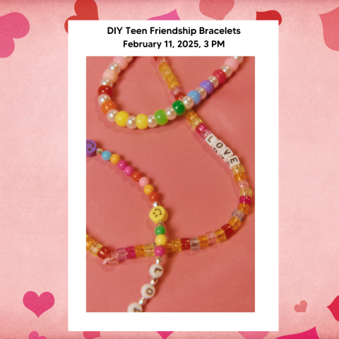 Friendship Bracelets poster. The background is pink with dark pink hearts. There is a picture inside of friendship bracelets.