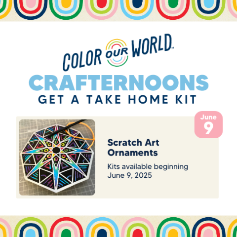 Color Our World Crafternoons poster for Scratch Art Ornaments with a colorful border and image of the scratch art.