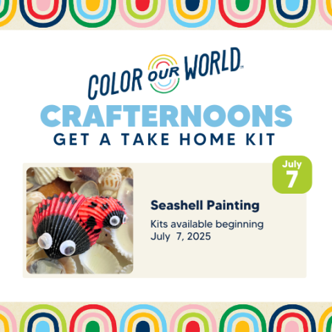 Color Our World Crafternoons poster for seashell painting with a colorful border and image of seashell craft.