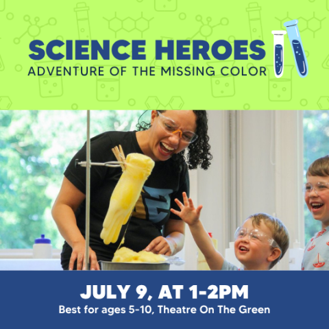 text says science heroes adventure of the missing color. picture of smiling woman doing a science experiment with a child