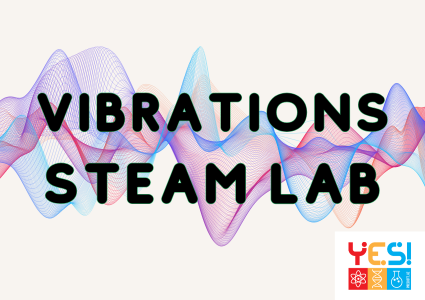 Summer STEAM Lab: Vibrations