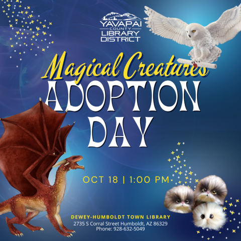 Magical Creature Adoption Day at the Dewey-Humboldt Town Library