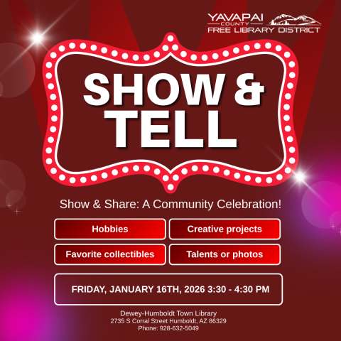 All Ages Show & Tell At The Dewey-Humboldt Library