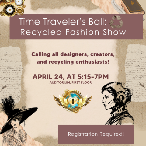 Recycled Fashion Show poster features a cream and pink poster with steampunk clip art.