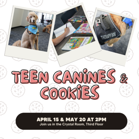 Teen Canines & Cookies with photos of two therapy dogs.
