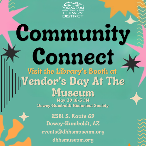 Visit The Dewey-Humboldt Library At The Historical Society Museum Vendor Day Festival