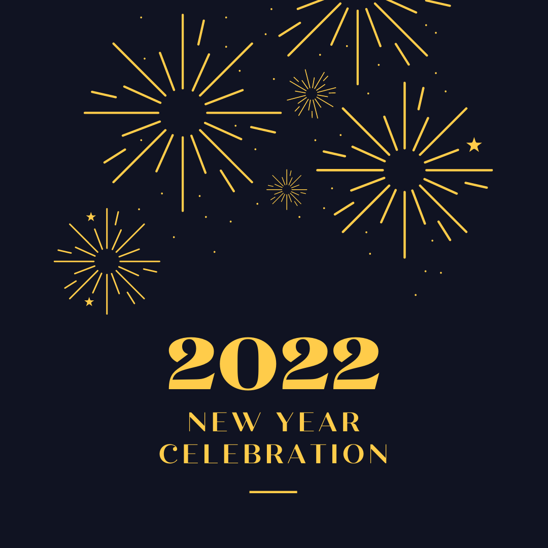 Image of fireworks and the words "2022: New Year Celebration"