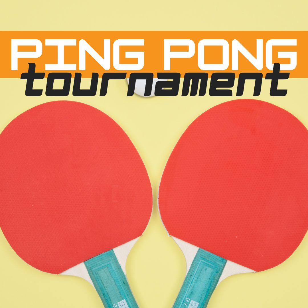 Ping Pong Tournament