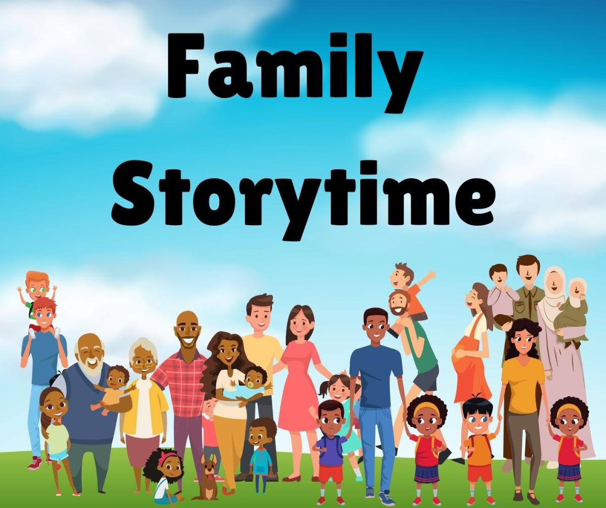 multicultural and multigenerational families on a background of sky and grass with the words family Storytime above them