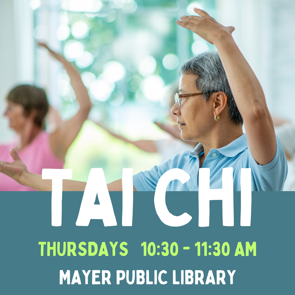 tai chi mayer public library every thursday