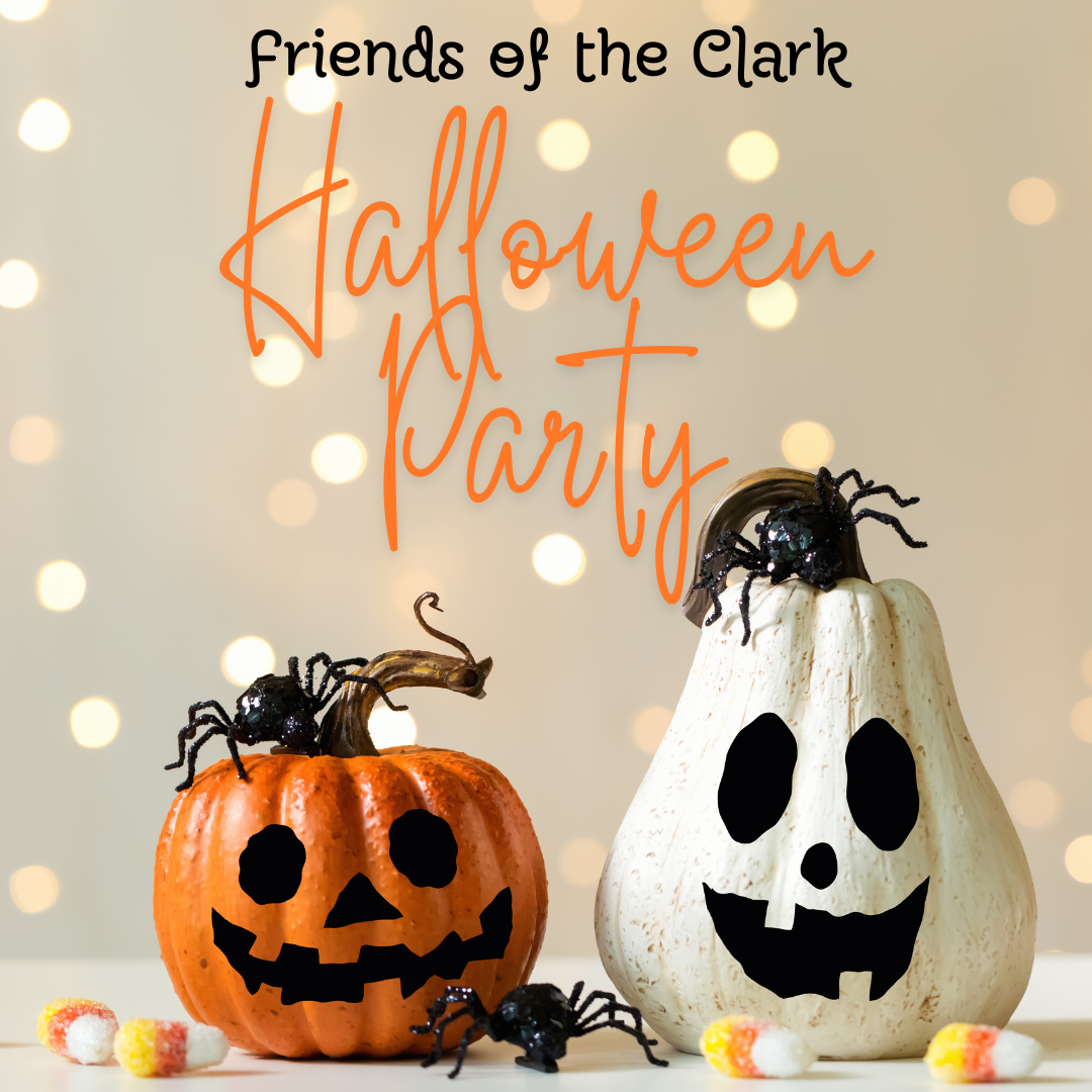 Friends of the Clark Halloween Party