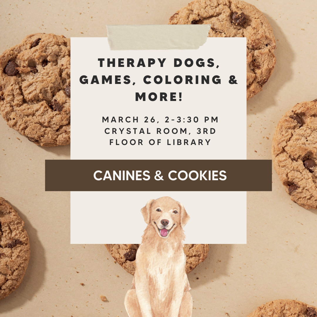 Canines & Cookies poster with background image of cookies and clip art of a golden retriever.