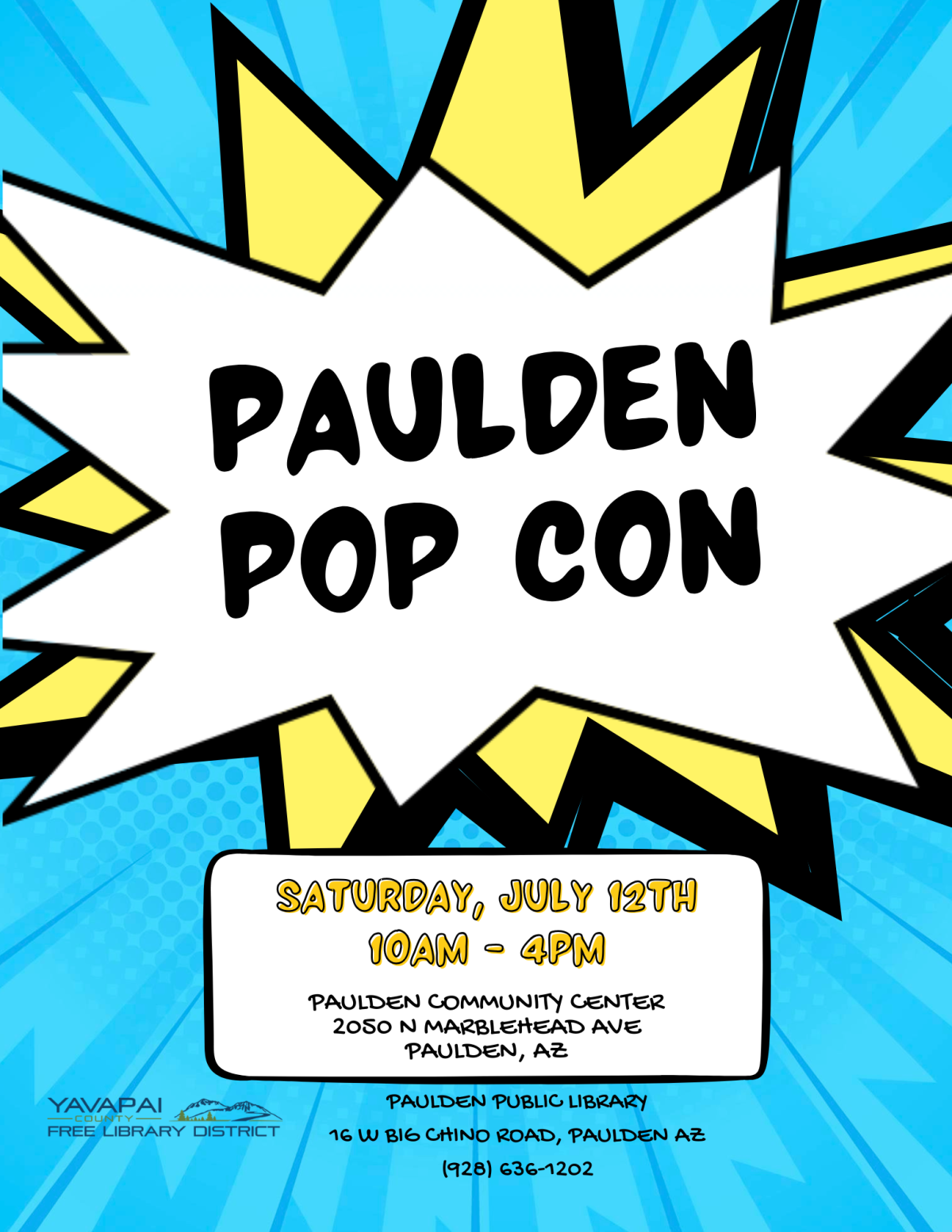 Blue background with yellow and white starbursts and the words "Paulden Pop Con"
