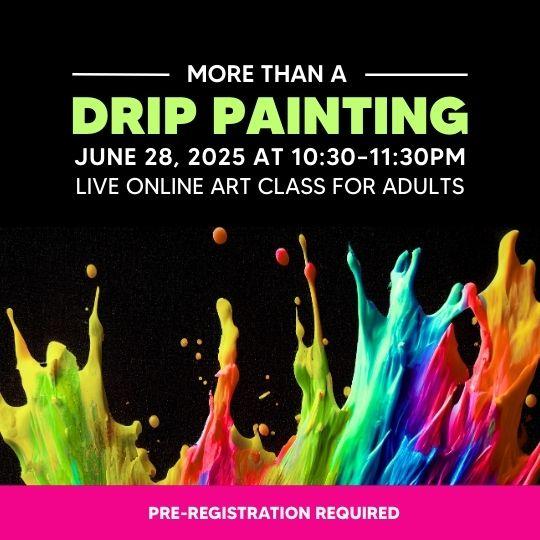 event poster with drips of paint
