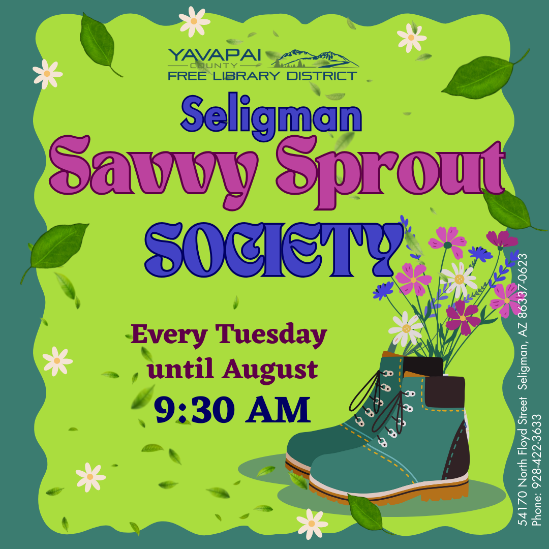 Seligman Savvy Sprout Society 