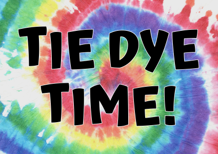 Tie Dye Time!