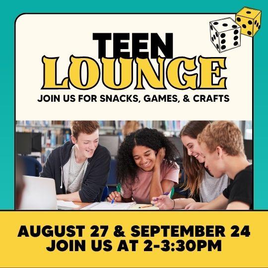 Teen Lounge Poster with photo of teens hanging out and clip art of a pair of dice.