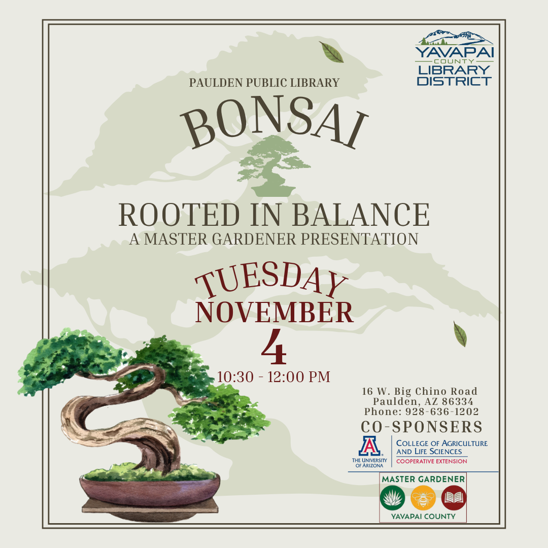 Bonsai, Rooted in Balance: A Master Gardener Presentation, Tuesday, November 4, 10:30am - 12:00pm
