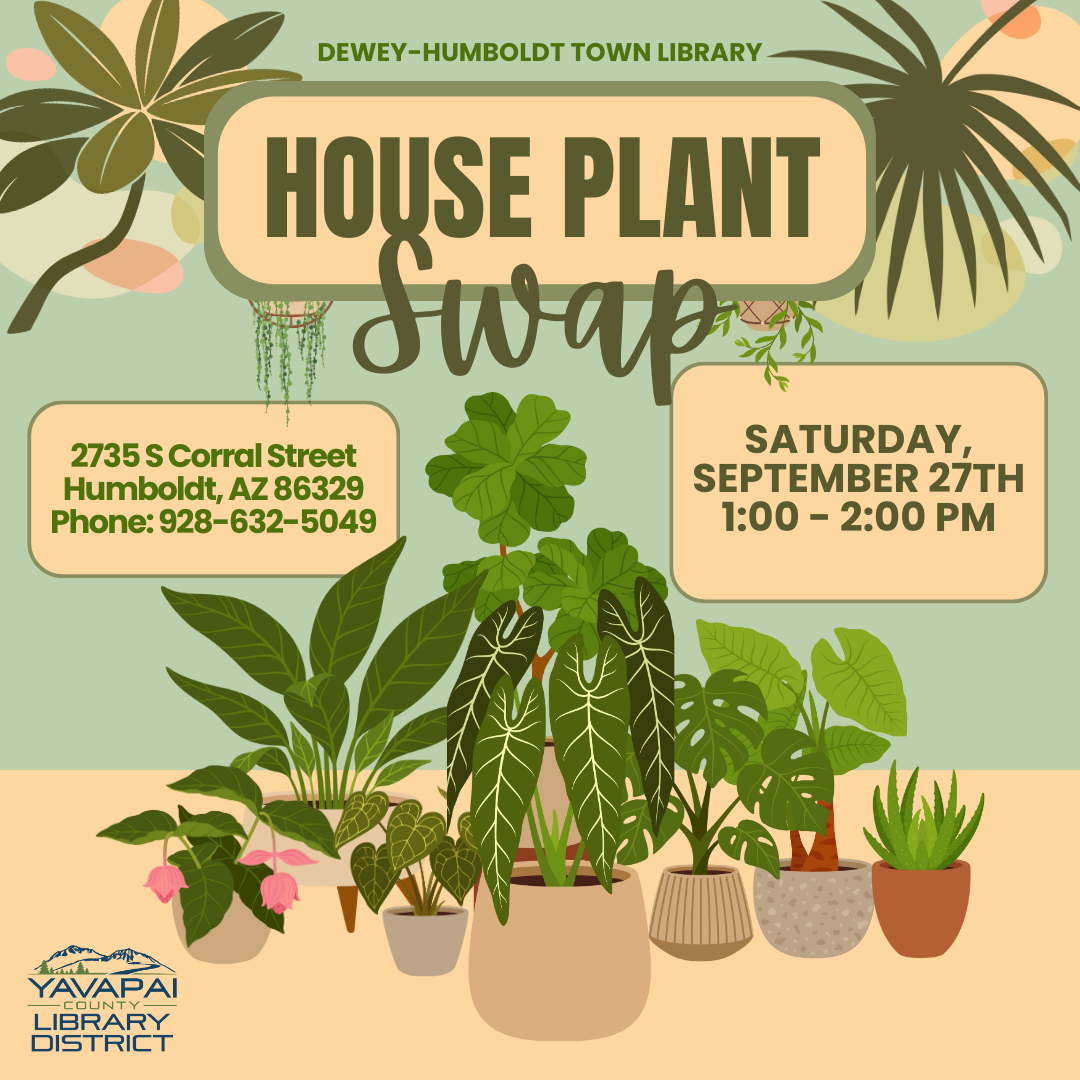 Dewey-Humboldt Town Library House Plant Swap
