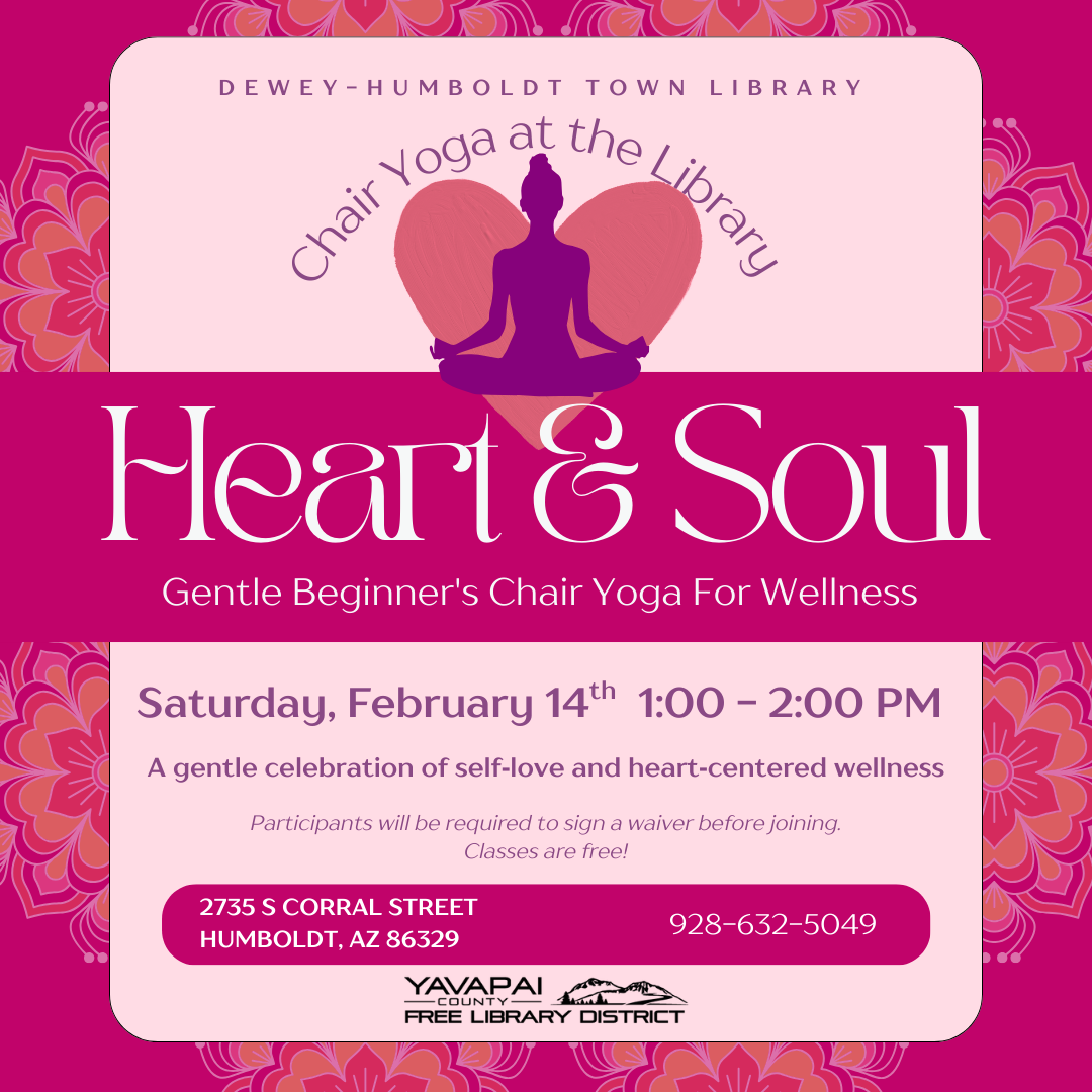 Special Valentine Day Chair Yoga at Dewey-Humboldt Town Library
