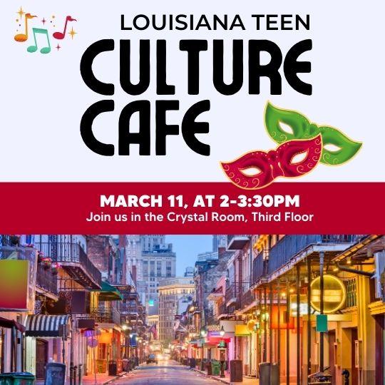 Red and White Louisiana Teen Culture Cafe flyer with photo of New Orleans.